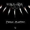 DEEJAY MAESTRO - Waka-Nda - Single